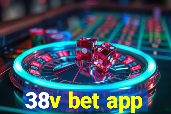 38v bet app